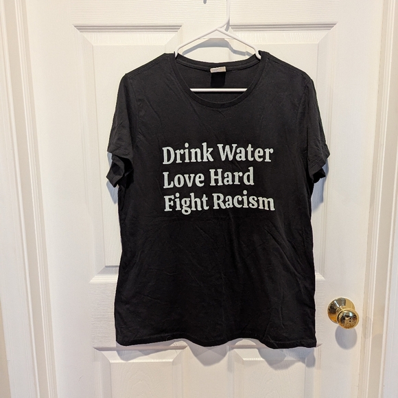Port and Company Tops - Women's Size Large Black Fight Racism Graphic T-Shirt with‎ Motivational Text